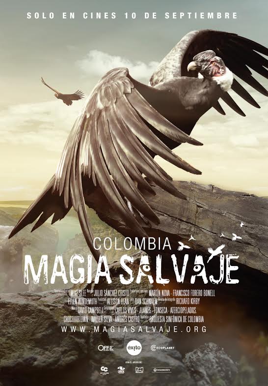 Colombia, Magia Salvaje: Las maravillas de un país desconocido.