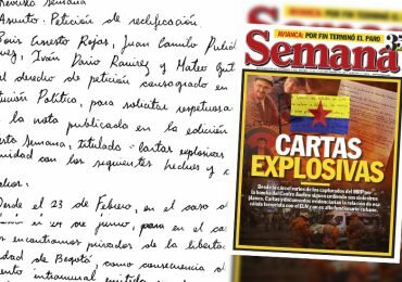 Exigen a la Revista Semana rectificar artículo "cartas explosivas" por falso y tendencioso