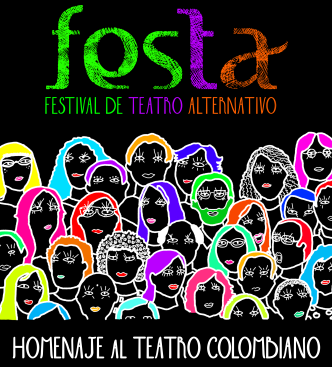 FESTA 2018, una fiesta escénica en homenaje al teatro colombiano