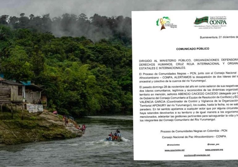Denuncian desaparición de dos líderes sociales de la cuenca del Río Yurumanguí